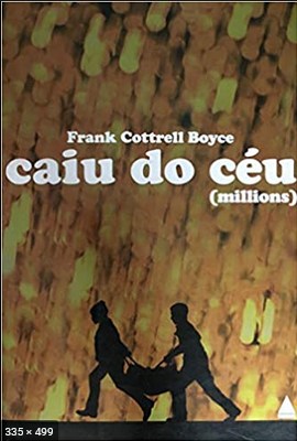 Caiu do Ceu – Frank Cottrell Boyce