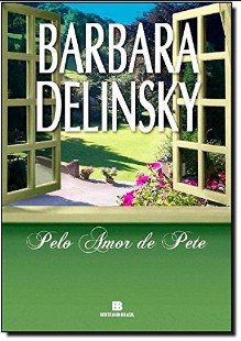 Barbara Delinsky - PELO AMOR DE PETE rtf