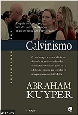 Calvinismo – Abraham Kuyper