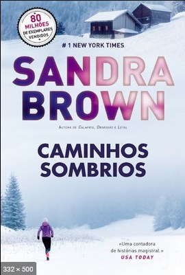 Caminhos Sombrios – Sandra Brown