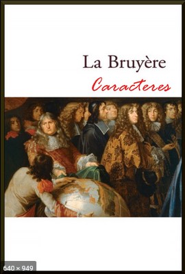 Caracteres - Jean de La Bruyere