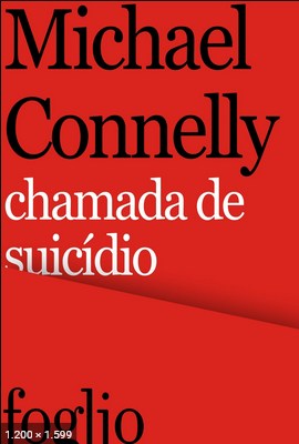 Chamada de Suicidio - Michael Connelly
