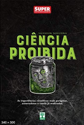 Ciencia Proibida – Salvador Nogueira