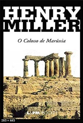 Colosso de Marussia – Henry Miller