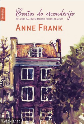 Contos do Esconderijo – Anne Frank 2