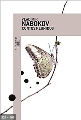 Contos Reunidos - Vladimir Nabokov