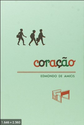 Coracao - Edmondo Amicis