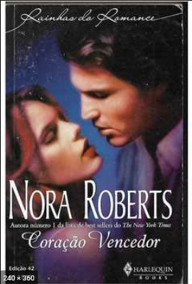 Coracao Vencedor – Nora Roberts
