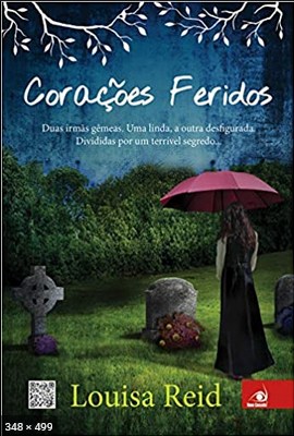 Coracoes Feridos - Louisa Reid