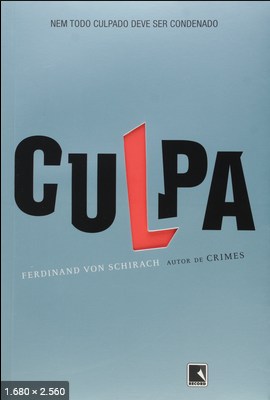 Culpa – Ferdinand von Schirach 2