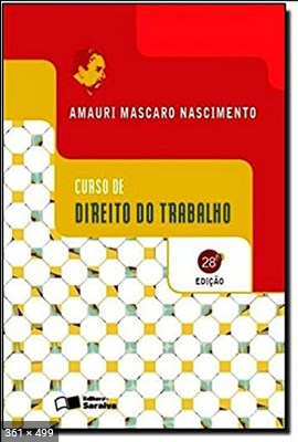 CURSO DE DIREITO DO TRABALHO - AMAURI MASCARO NASCIMENTO