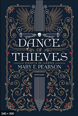 Dance of Thieves Dinastia de Ladroes – Mary E. Pearson