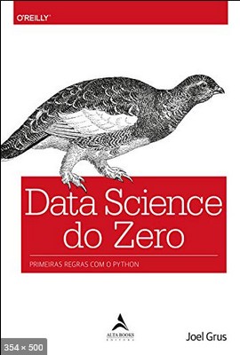 Data Science do zero Primeiras regras com - Joel Grus