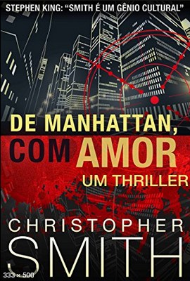 De Manhattan, Com Amor - Christopher Smith