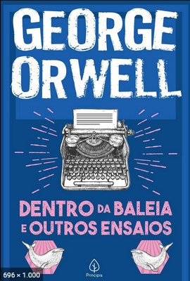 Dentro da baleia e outros ensaiosOficial - George Orwell