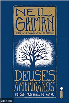 Deuses Americanos – Neil Gaiman