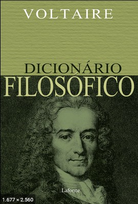 Dicionario Filosofico – Voltaire