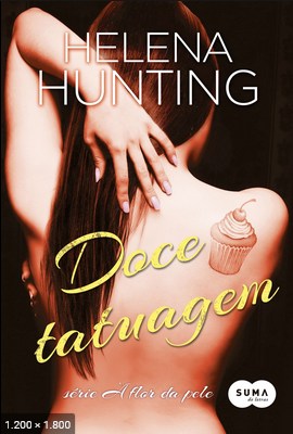 Doce Tatuagem – Helena Hunting
