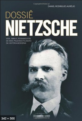 Dossie Nietzsche – Daniel Rodrigues Aurelio
