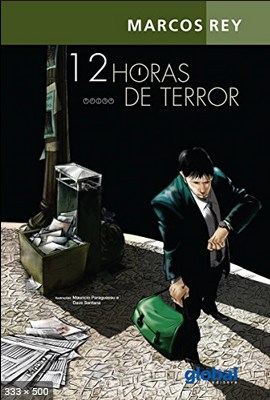 Doze Horas de Terror - Marcos Rey