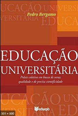 Educacao Universitaria – Pedro Bergamo