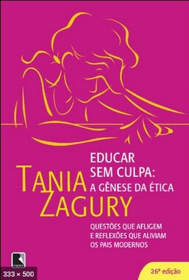 Educar sem Culpa - Tania Zagury
