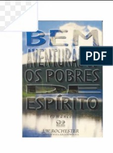 Bem Aventurados os Pobres de Espírito (Psicografia Wera Krijanowskaia - Espírito J. W. Rochester) pdf