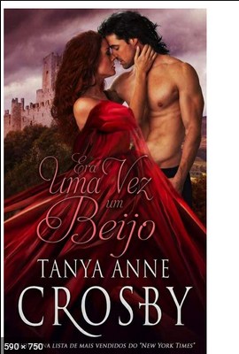 Era Uma Vez Um Beijo - Tanya Anne Crosby