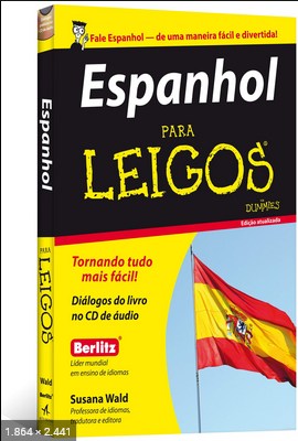 Espanhol Para Leigos - Edicao Atualizada - Wald, Susana