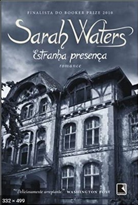 Estranha Presenca – Sarah Waters