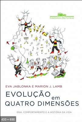 Evolucao em Quatro Dimensoes - Eva Jablonka