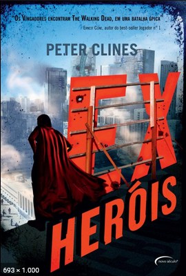 Ex-Herois – Peter Clines