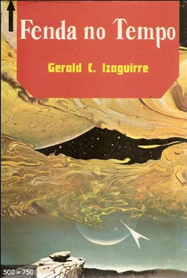 Fenda no Tempo – Gerald C. Izaguirre