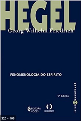 Fenomenologia do Espirito – Hegel