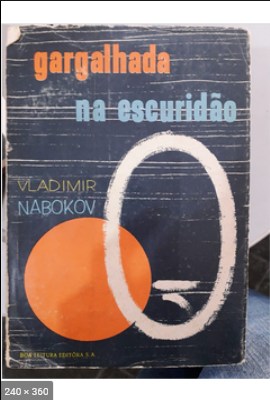Gargalhada na Escuridao – Vladimir Nabokov