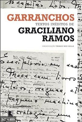 Garranchos - Graciliano Ramos