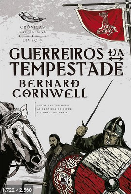 Guerreiros da Tempestade – Bernard Cornwell