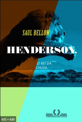 Henderson – Saul Bellow