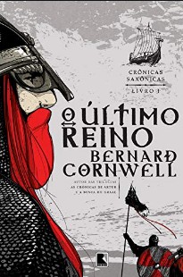 Bernard Cornwell – Cronicas Saxonicas 1 – O Ultimo Reino epub