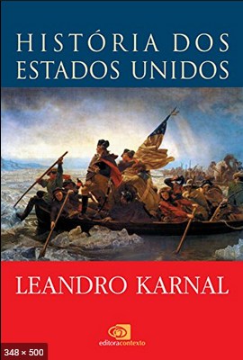 Historia dos Estados Unidos – Leandro Karnal