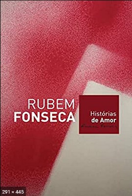 Historias de Amor – Rubem Fonseca