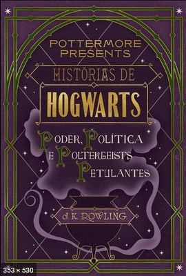 Historias de Hogwarts – J.K. Rowling 2