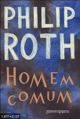 Homem Comum - Philip Roth 2