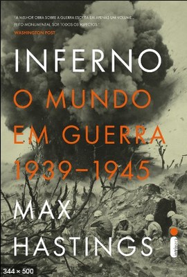 Inferno – Max Hastings