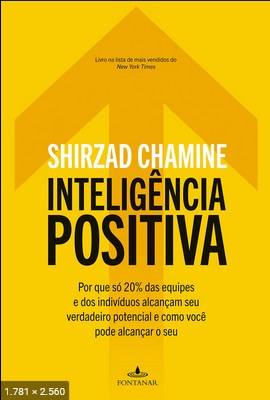 Inteligencia positiva – Shirzad Chamine