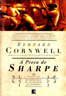 Bernard Cornwell – As Aventuras de Sharpe V – A PRESA DE SHARPE pdf