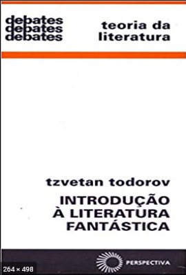 Introducao a Literatura Fantast – Tzvetan Todorov