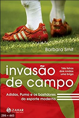 Invasao de Campo - Barbara Smit