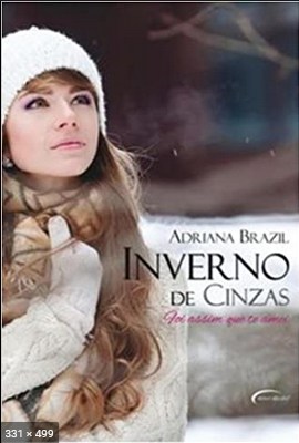 Inverno de Cinzas - Adriana Brazil
