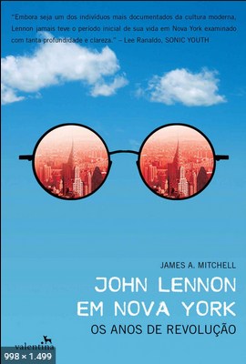 John Lennon em Nova York - James A. Mitchell